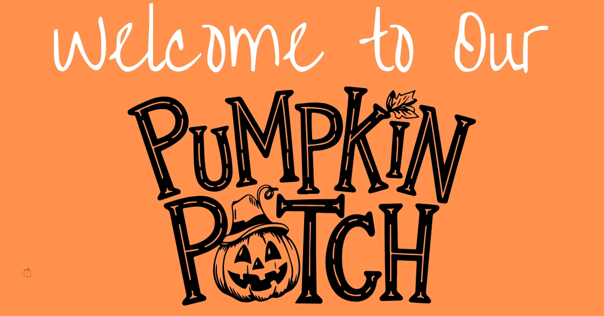 Welcome to Our Pumpkin Patch-5